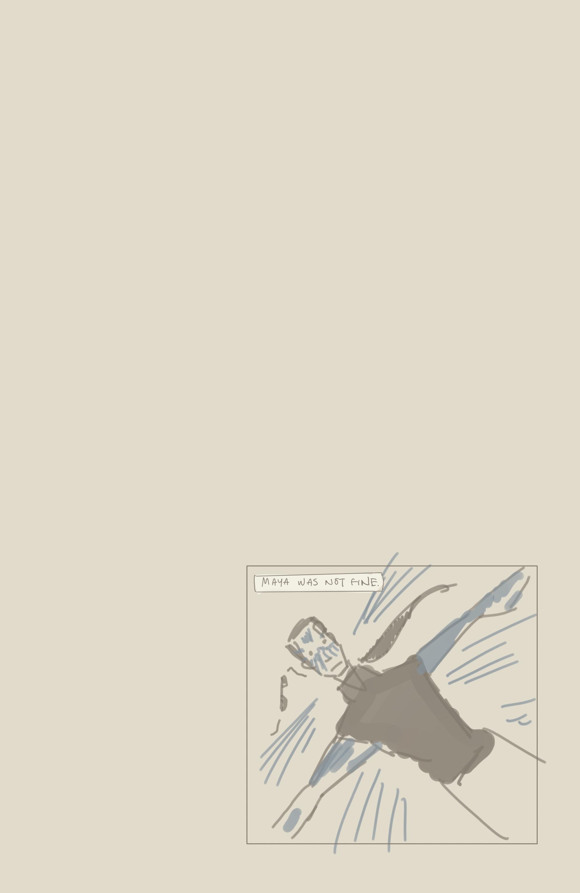 The page is mostly blank. There is one panel on the bottom corner, with
Maya spread eagle and covered in soot. The sunglasses are in pieces next to her.
