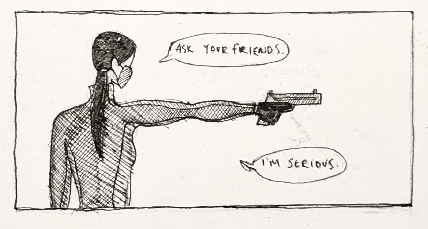 "Ask your friends." Erika, masked, points her gun at someone off panel. "I'm serious."