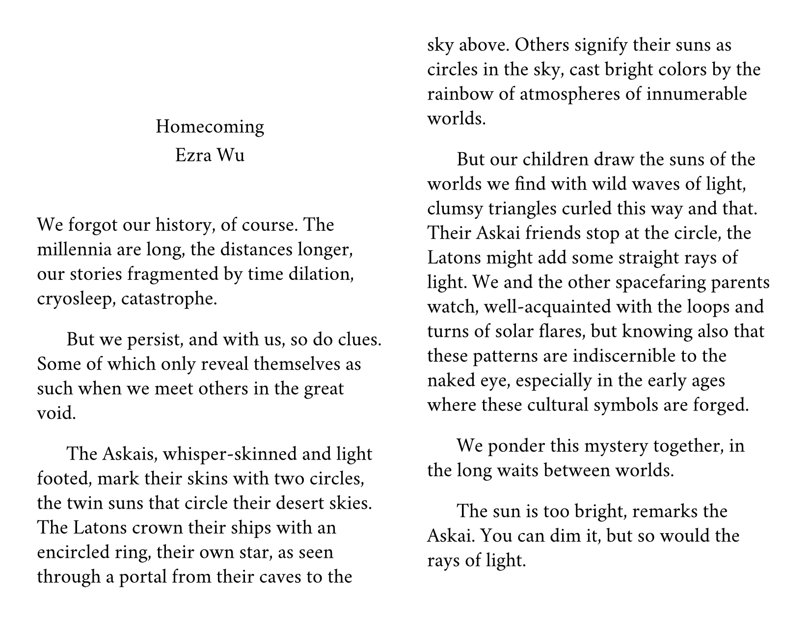 Text of the story called Eclipse, Homecoming - probably best to read the story at /eclipse_homecoming.html